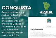 Juíz federal atende a pedido da Aprece e suspende dados parciais do Censo que provocam redução do FPM